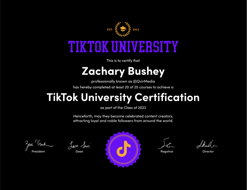 TikTok University Certificate for Zachary Bushey Founder and CEO of QVIR Media LLC a Social Media Marketing Agency in Plattsburgh New York